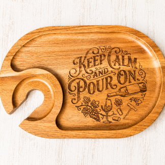 Keep Calm and Pour On Wine Serving Board